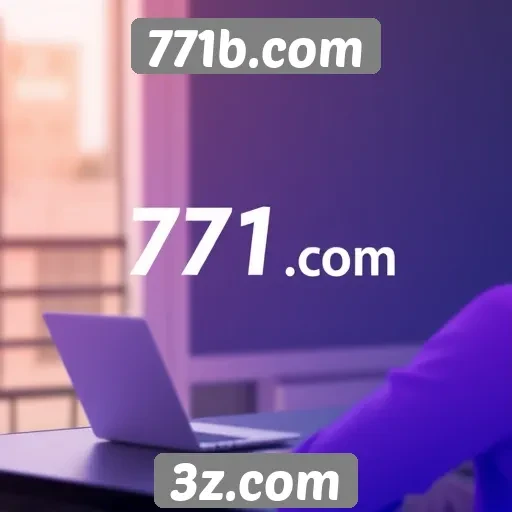 Mudanças na interface de 771b.com em 2025